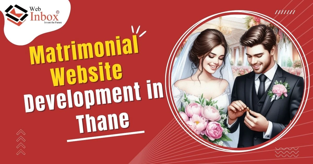 Matrimonial Website Development in Thane