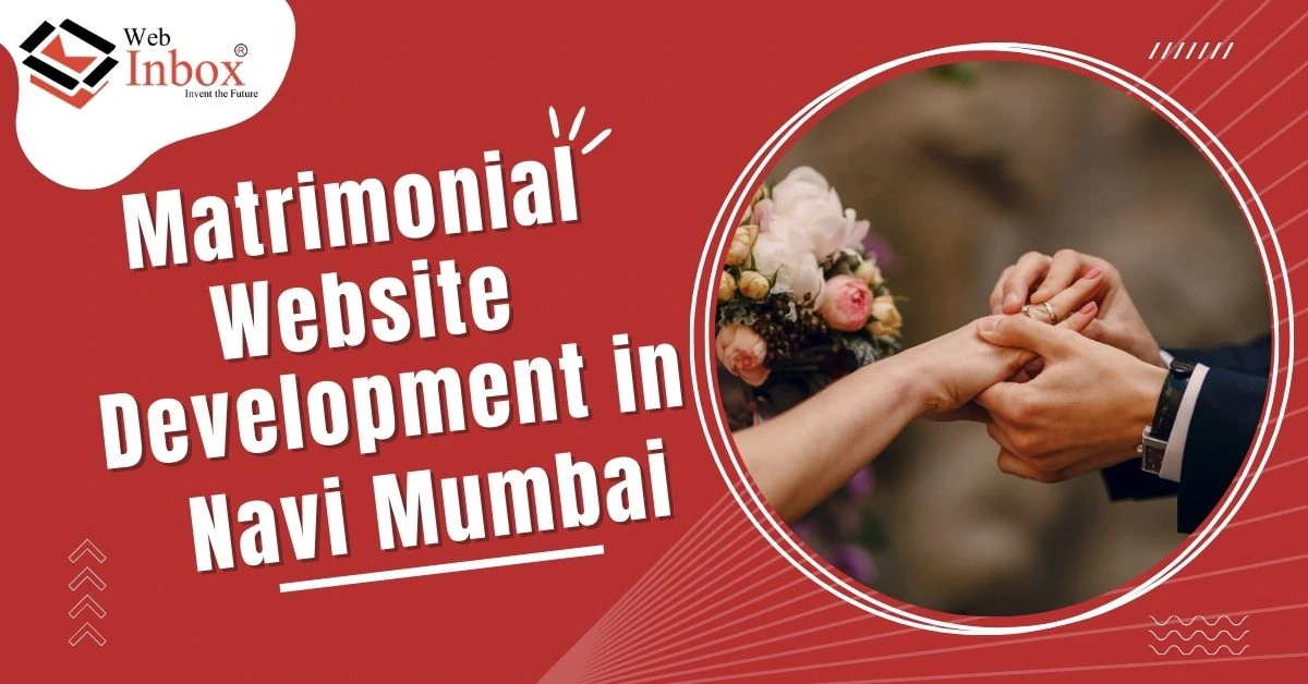 Matrimonial Website Development in Navi Mumbai